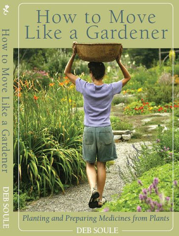 How to Move Like a Gardener